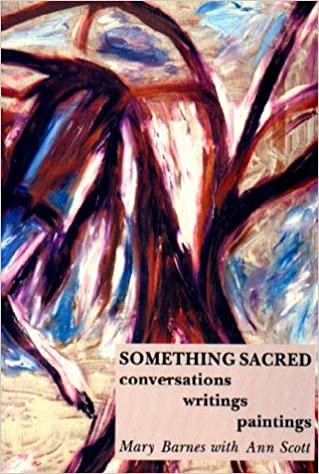 Something Sacred: Conversations, Writings, Paintings indir