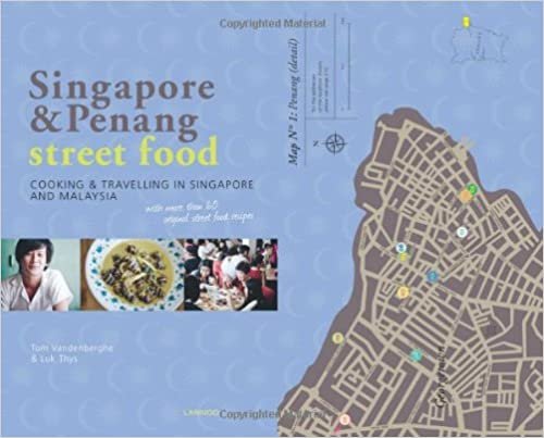 Singapore & Penang Street Food: Cooking and Travelling in Singapore and Malasia indir