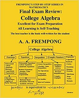 Final Exam Review: College Algebra