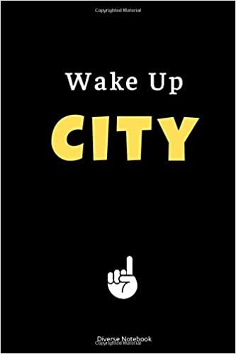 Wake Up City: City Call To Action Lined Notebook (110 Pages, 6 x 9)