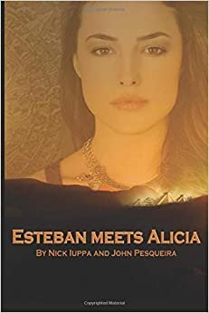 Esteban Meets Alicia