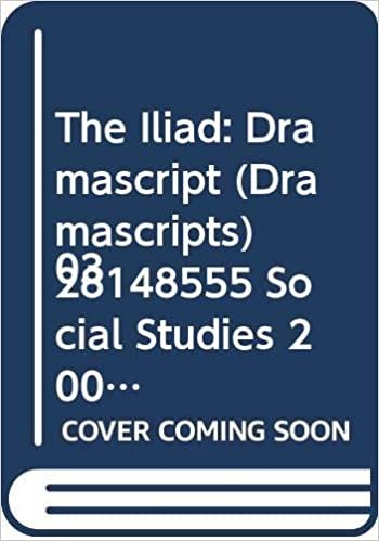 "The Iliad: Dramascript (Dramascripts)