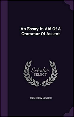 An Essay In Aid Of A Grammar Of Assent indir