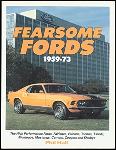 Fearsome Fords, 1959-1973