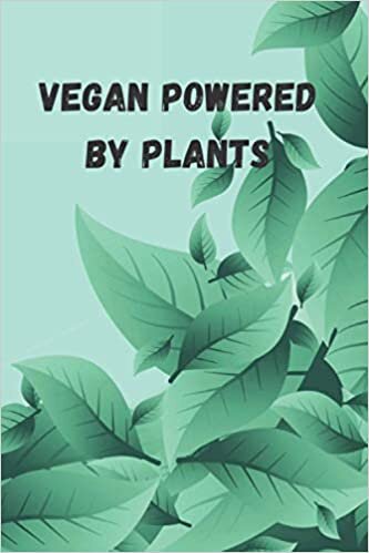Vegan powered by plants