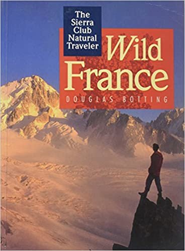 SC-WILD FRANCE (The Sierra Club Natural Traveler) indir
