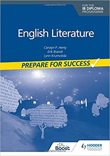 Prepare for Success: English Literature for the IB Diploma