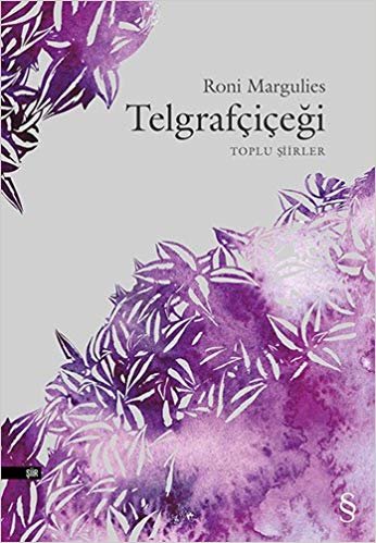 Telgrafçiçeği: Toplu Şiirler