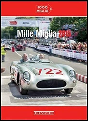Mille Miglia 2015: Il Libro Ufficiale/the Official Book indir