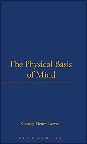 Physical Basis Of Mind: The Physical Basis of Mind Vol 14 (History of Psychology)