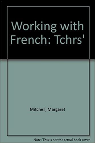Working with French: Tchrs'