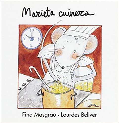 Marieta cuinera (La rata Marieta, Band 13)