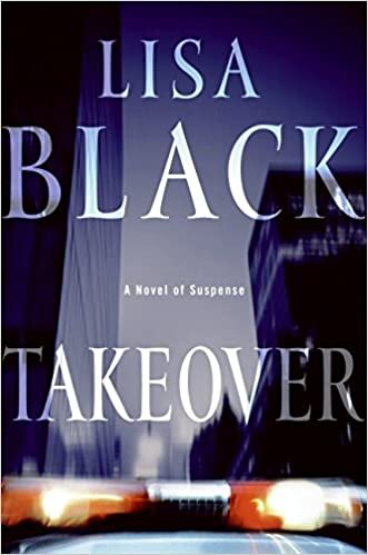 Takeover (Theresa MacLean Novels, Band 1)