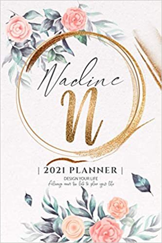 Nadine 2021 Planner: Personalized Name Pocket Size Organizer with Initial Monogram Letter. Perfect Gifts for Girls and Women as Her Personal Diary / ... to Plan Days, Set Goals & Get Stuff Done. indir