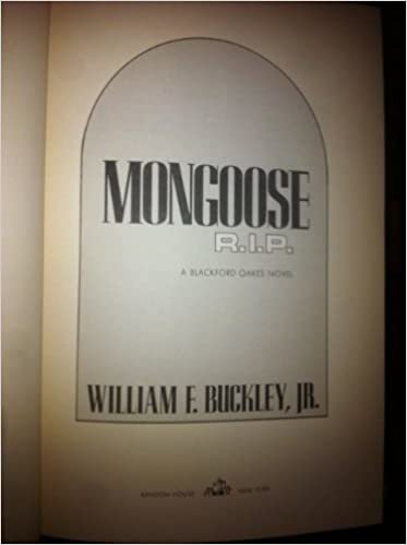 Mongoose R.I.P.: A Blackford Oakes Novel (The Blackford Oakes thrillers)