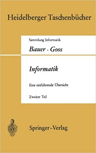 Informatik: Eine einführende Übersicht (Heidelberger Taschenbücher)