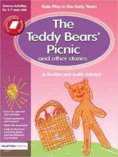 The Teddy Bears' Picnic and Other Stories: Role Play in the Early Years Drama Activities for 3-7 Year-olds indir