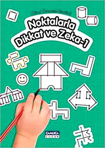 NOKTALARLA DİKKAT VE ZEKA 1: Okul Öncesi-İlkokul indir