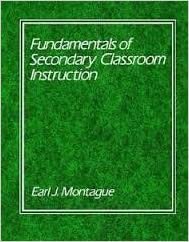 Fundamentals of Secondary Classroom Instruction