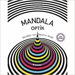 Mandala Optik - Büyükler İçin Boyama Kitabı indir