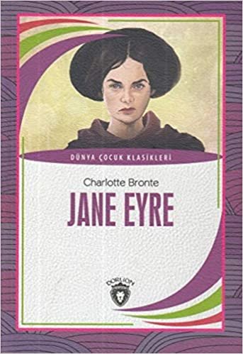 Jane Eyre: Dünya Çocuk Klasikleri indir