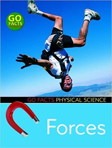 Forces (Go Facts: Physical Science)