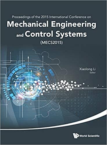 Mechanical Engineering and Control Systems - Proceedings of 2015 International Conference (MECS2015)