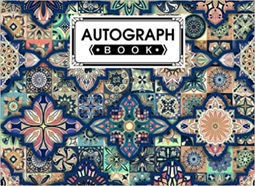 Autograph Book: Mandalas Cover | Autograph Book for Adults & Kids, 150 Blank Pages, Starlight Design, Keepsake, Size 8.25" x 6" By Silvio Siebert