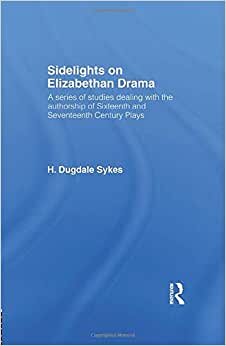Sidelights on Elizabethan Drama