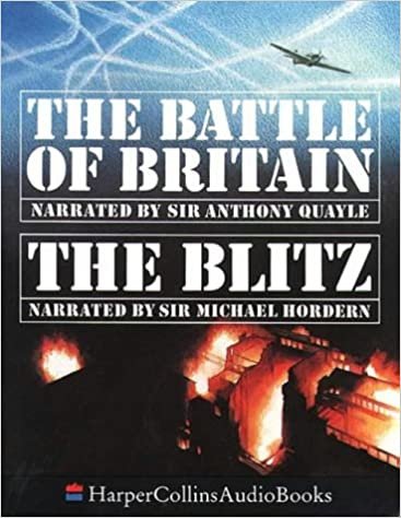 The Battle of Britain and The Blitz