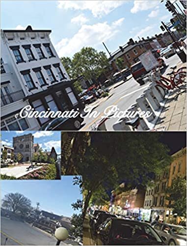 Cincinnati In Pictures, 4.5 Edition