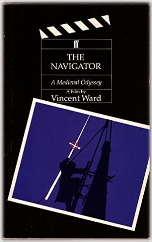 The Navigator: A Medieval Odyssey: A Mediaeval Odyssey