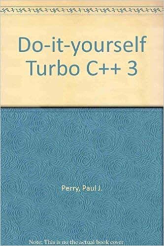 Do-It-Yourself Turbo C++