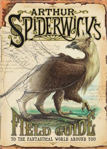 Arthur Spiderwick's Field Guide To The Fantastical World Around You (Spiderwick Chronicles) indir