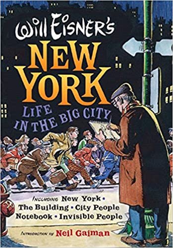 Will Eisner's New York: Life in the Big City (Will Eisner Library) indir