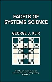 Facets of Systems Science (IFSR International Series in Systems Science and Systems Engineering)