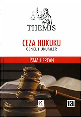 Themis Ceza Hukuku Genel Hükümler 2018