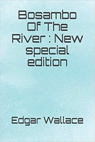 Bosambo Of The River: New special edition