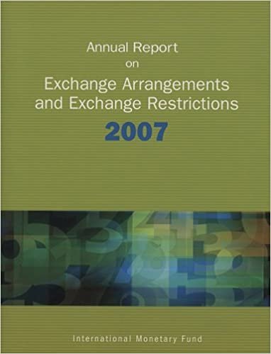 Annual report on exchange arrangements and exchange restrictions 2007