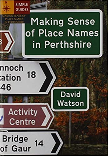 Making Sense of Place Names in Perthshire