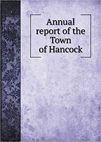 Annual report of the Town of Hancock