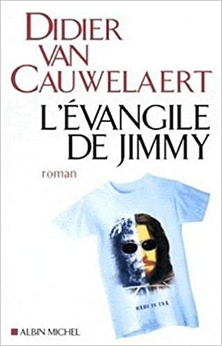 Evangile de Jimmy (L') (Romans, Nouvelles, Recits (Domaine Francais))