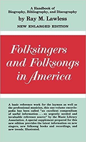 Folk Singers and Folk Songs in America: A Handbook of Biography, Bibliography and Discography indir