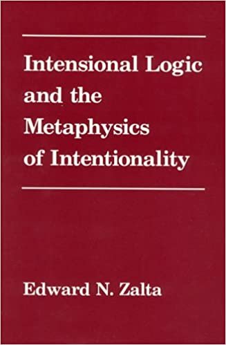 Intensional Logic and Metaphysics of Intentionality (Bradford Books)