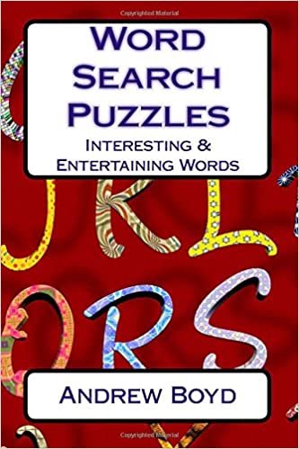 Word Search Puzzles: Interesting & Entertaining Words