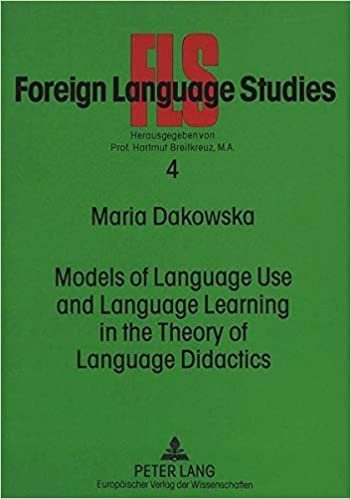indir   Models of Language Use and Language Learning in the Theory of Language Didactics (FLS - Foreign Language Studies) tamamen