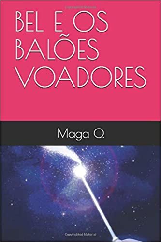 Bel e os balões voadores