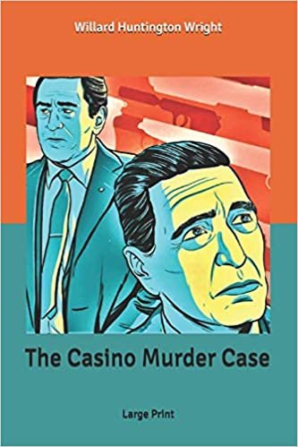 The Casino Murder Case: Large Print