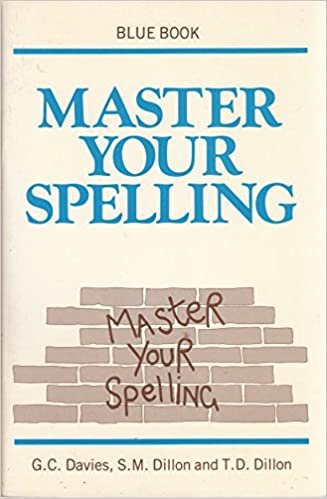 Master Your Spelling: Blue Bk