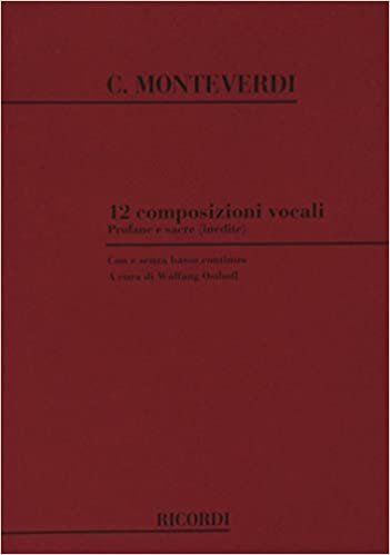 12 Composizioni Vocali Profane E Sacre (Inedite) Chant